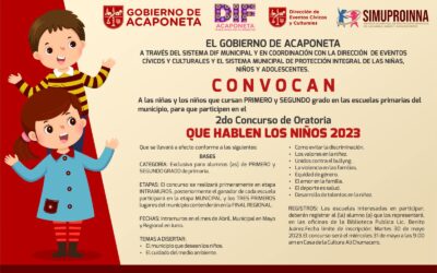 Simuproinna Acaponeta: 2do Concurso de Oratoria 👧🏻🧒🏻 QUE HABLEN LOS NIÑOS 2023.