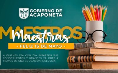 📚🍎 15 de Mayo: Día de la Maestra y el Maestro.