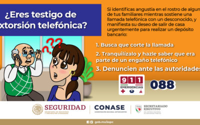¿Eres testigo de extorsión telefónica? 📲 Ante cualquier emergencia marca 911 o 088.