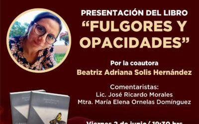 Gobierno De Acaponeta, Casa de la Cultura Alí Chumacero y Gesta Cuentos te invitamos a la presentación del libro: 📚 FULGORES Y OPACIDADES