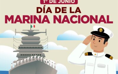 01 Junio: ⚓️🇲🇽 Día de la Marina Nacional.