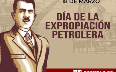 EXPROPIACIÓN PETROLERA: